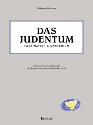 cover image of Das Judentum--Faszination & Mysterium